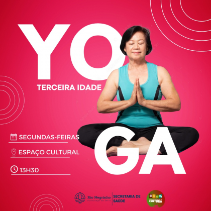 Portal do Cidadão - PREFEITURA MUNICIPAL RIO NEGRINHO/SC - Prefeitura de  Rio Negrinho oferecerá aulas de Yoga para a Terceira Idade